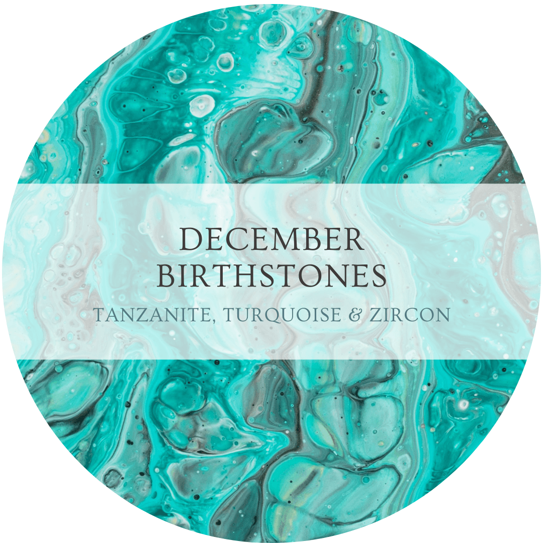 December Birthstones: Tanzanite, Turquoise & Zircon - Minar Jewellers
